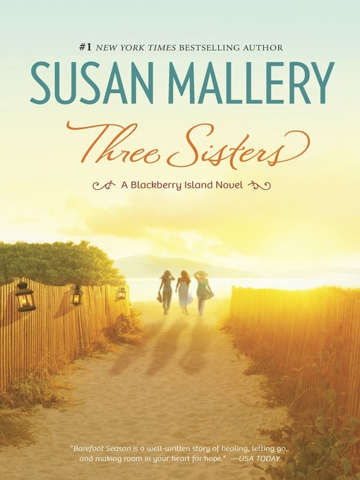 Title details for Three Sisters by Susan Mallery - Wait list